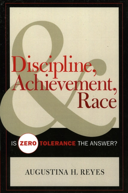 Book cover of: Discipline, Achievement, and Race