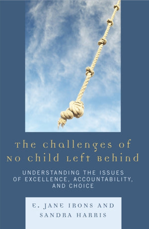 The Challenges of No Child Left Behind