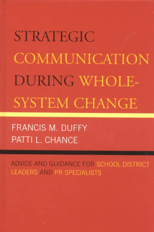 Strategic Communication During Whole-System Change
