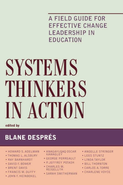 Book cover of: Systems Thinkers in Action. By: DesprZs Blane