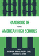 Book cover of: Handbook of American High Schools. By: Kathryn M. Borman