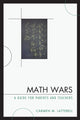 Book cover of: Math Wars. By: Carmen M. Latterell