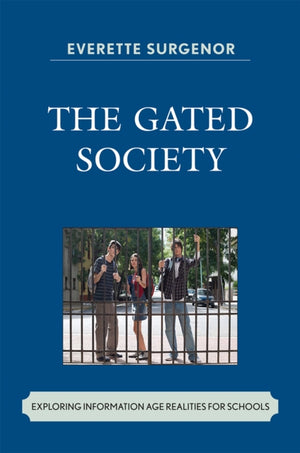 Gated Society