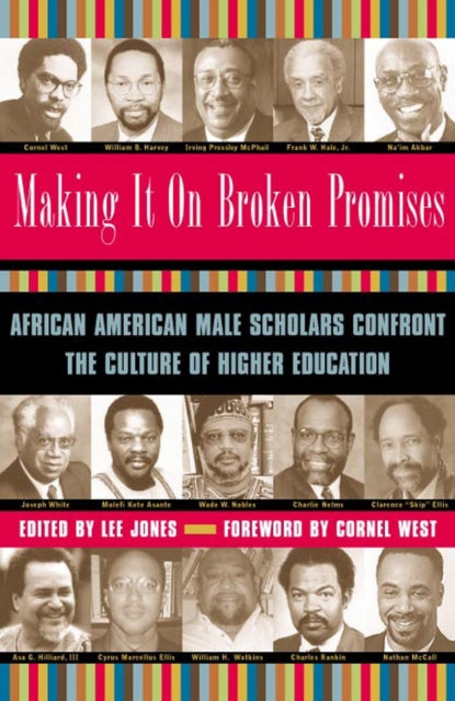 Book cover of: Making it on Broken Promises
