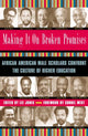 Book cover of: Making it on Broken Promises