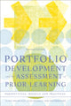 Book cover of: Portfolio Development and the Assessment of Prior Learning. By: Elana Michelson