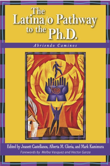 Book cover of: Latina/o Pathway to the Ph.D.