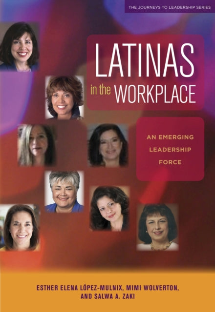 Book cover of: Latinas in the Workplace. By: Mimi Wolverton