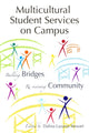Book cover of: Multicultural Student Services on Campus. By: Dafina Lazarus Stewart