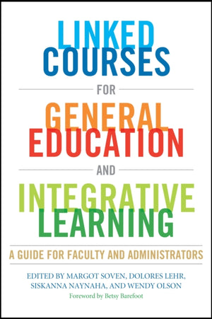 Linked Courses for General Education and Integrative Learning