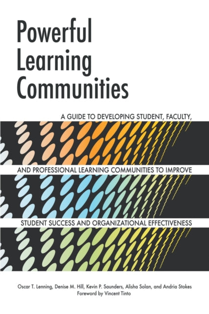 Book cover of: Powerful Learning Communities. By: Oscar T. Lenning