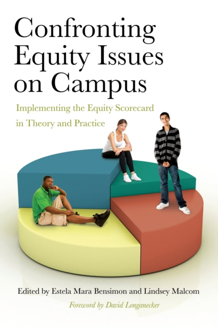 Book cover of: Confronting Equity Issues on Campus. By: Estela Mara Bensimon