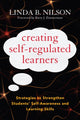 Book cover of: Creating Self-Regulated Learners. By: Linda B. Nilson