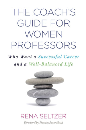 The Coach's Guide for Women Professors
