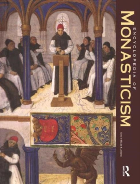 Book cover of: Encyclopedia of Monasticism