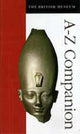Book cover of: British Museum A-Z Companion