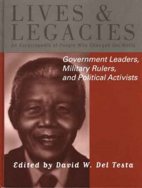 Book cover of: Government Leaders, Military Rulers and Political Activists. By: David W. Del Testa
