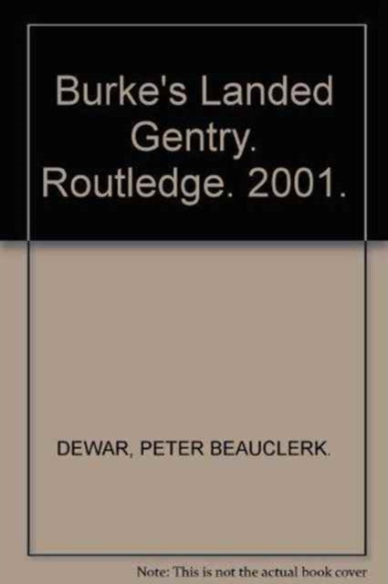 Book cover of: Burke's Landed Gentry. By: Peter Beauclerk