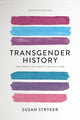 Book cover of: Transgender History (Second Edition)