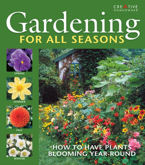 Gardening for All Seasons