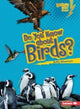 Book cover of: Do You Know about Birds?. By: Buffy Silverman