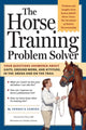 Book cover of: Horse Training Problem Solver. By: Jessica Jahiel