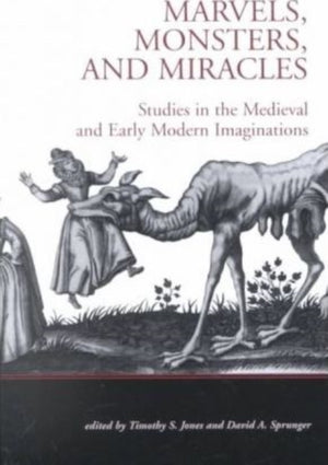 Marvels, Monsters, and Miracles