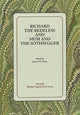 Book cover of: Richard the Redeless and Mum and the Sothsegger. By: James M. Dean