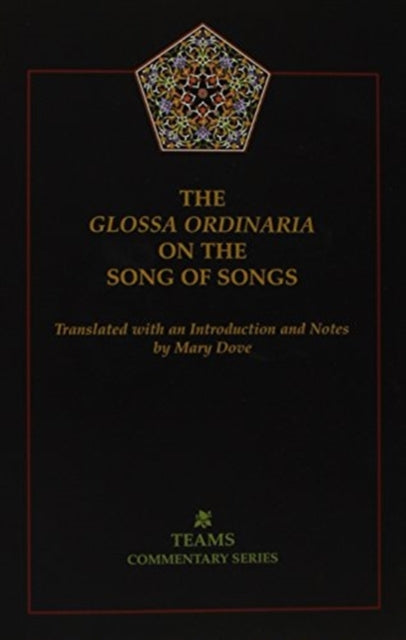 Book cover of: Glossa Ordinaria on the Song of Songs. By: Mary Dove