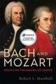 Book cover of: Bach and Mozart. By: Robert L. Marshall