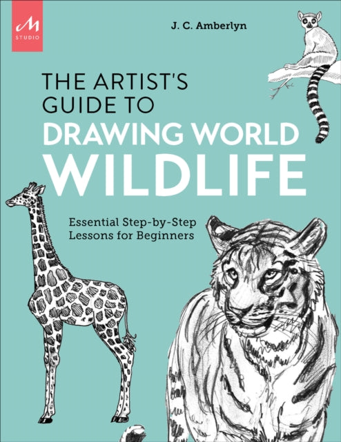 Book cover of: Artist's Guide to Drawing World Wildlife. By: J. C. Amberlyn