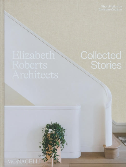 Book cover of: Elizabeth Roberts Architects. By: Elizabeth Roberts