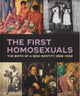 Book cover of: First Homosexuals