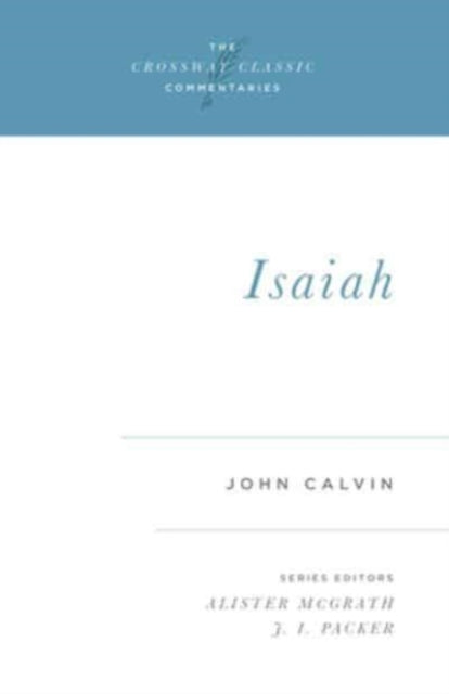 Book cover of: Isaiah. By: Jean Calvin