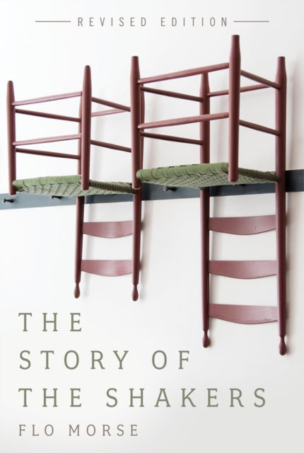 Book cover of: Story of the Shakers. By: Flo Morse