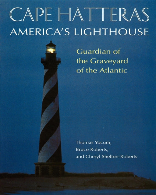 Book cover of: Cape Hatteras. By: Thomas Yocum