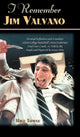 Book cover of: I Remember Jim Valvano. By: Mike Towle