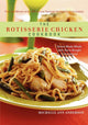 Book cover of: Rotisserie Chicken Cookbook. By: Michelle Ann Anderson