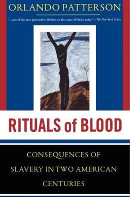 Book cover of: Rituals Of Blood. By: Orlando Patterson