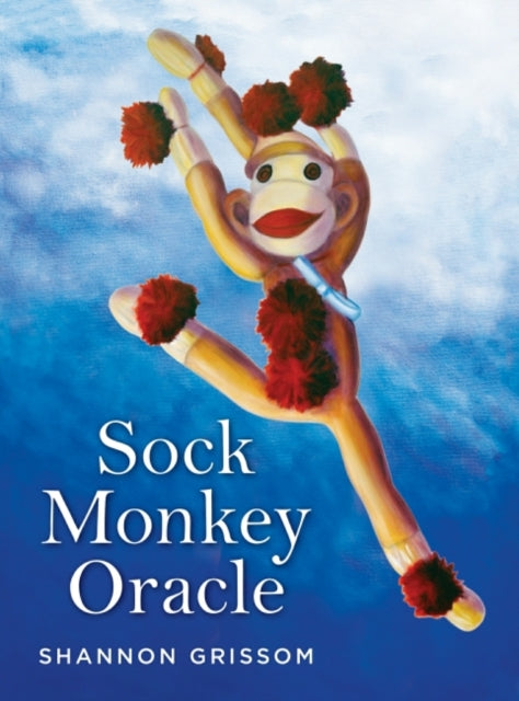 Book cover of: Sock Monkey Oracle. By: Shannon Grissom