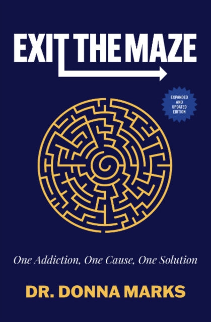 Book cover of: Exit the Maze. By: Donna Marks