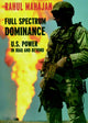 Book cover of: Full Spectrum Dominance. By: Rahul Mahajan