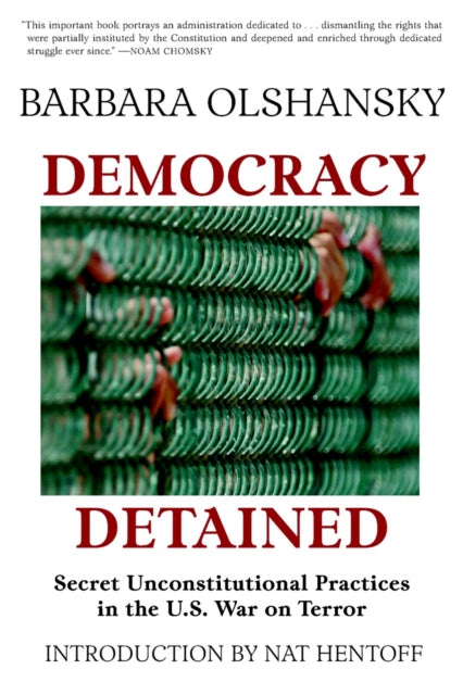 Book cover of: Democracy Detained. By: Barbara J. Olshansky