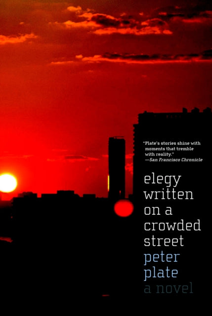 Book cover of: Elegy Written on a Crowded Street. By: Peter Plate
