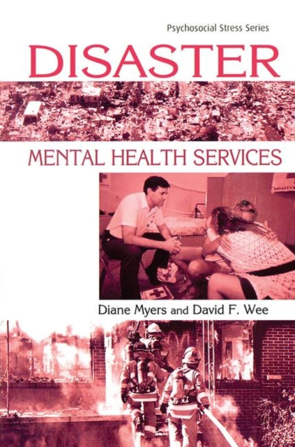 Book cover of: Disaster Mental Health Services. By: Diane Myers