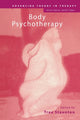 Book cover of: Body Psychotherapy. By: Tree Staunton