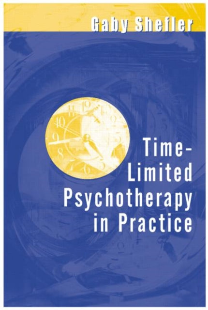 Book cover of: Time-Limited Psychotherapy in Practice