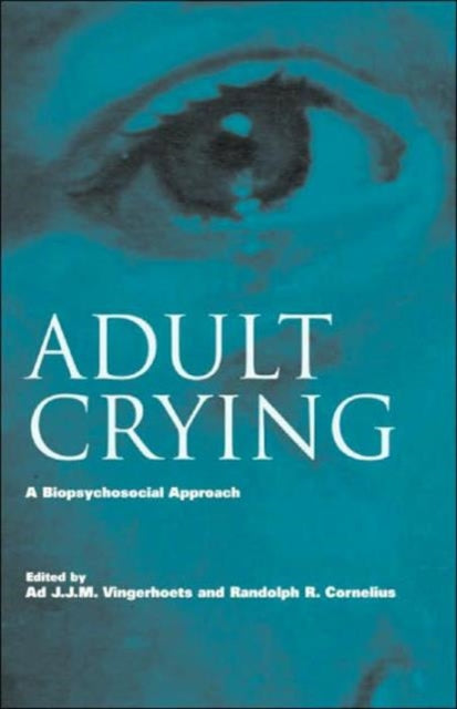 Book cover of: Adult Crying. By: Ad Vingerhoets