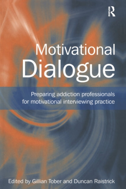 Book cover of: Motivational Dialogue. By: Tober/Raistrick