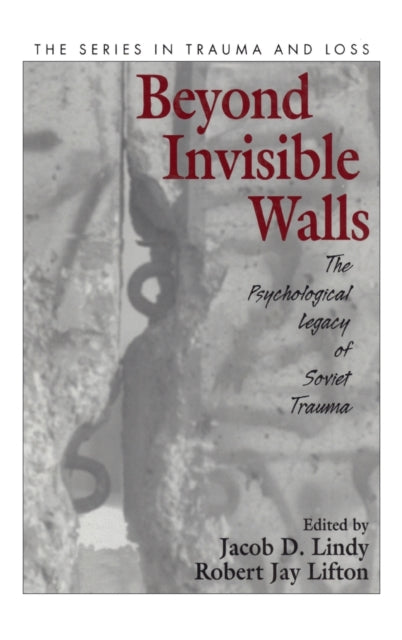 Book cover of: Beyond Invisible Walls. By: Jacob D. Lindy